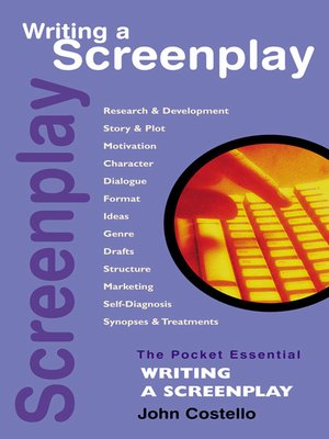 cover image of Writing a Screenplay